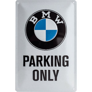 Blechschild BMW Parking only Masse: 20x30 cm unter Blechschilder > Blechschilder