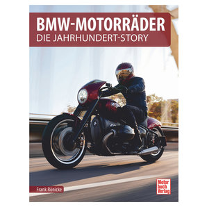 BMW Motorräder - Die Jahrhundert Story Motorbuch Verlag