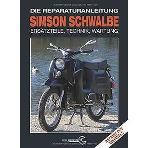 Simson Schwalbe - Die Reparaturanleitung Ersatzteile- Technik- Wartung ohne Angabe unter B�cher & Karten > B�cher & Kataloge